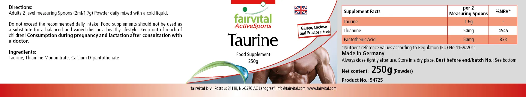 Taurin 250g Pulver - mit Thiamin und Pantothensäure - für Steroidhormonen- und Energiestoffwechsel, Herzfunktion uvm. | Fairvital